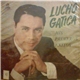 Lucho Gatica - Mis Primeros Exitos