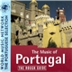 Various - The Rough Guide To The Music Of Portugal / Portugal Music Rough Guide